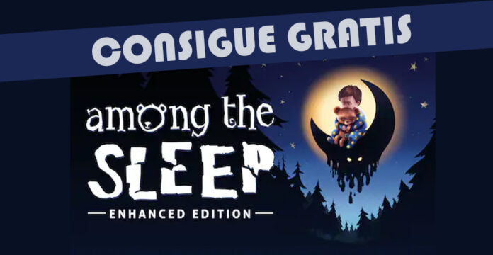 Juego Gratis Among the Sleep